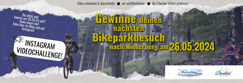 Videochallenge - Gewinne deinen nächsten Ausflug in den Bikepark Winterberg am 26.05.24